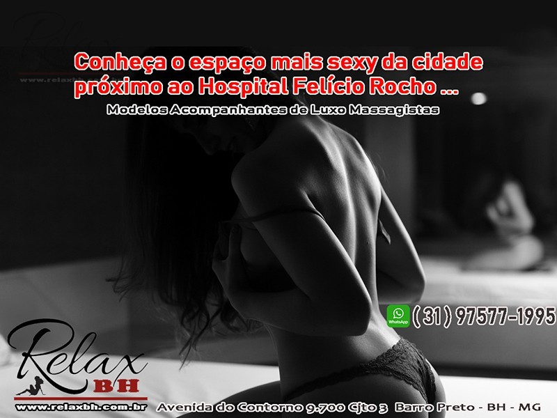 Como Funciona a Clínica Relax BH e Atendimento das Garotas de Programa Como Funciona a Clínica Relax BH e Atendimento das Garotas de Programa