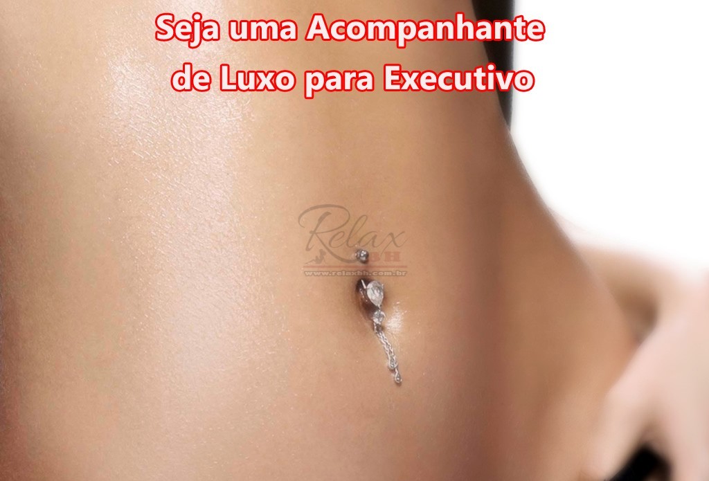 Quero ser Acompanhante de Luxo,